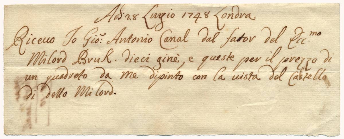  [1748] - Receipt made by Canaletto for a 10 Guineas payment he received from Lord Bruk regarding a small painting he sold him in London